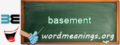 WordMeaning blackboard for basement